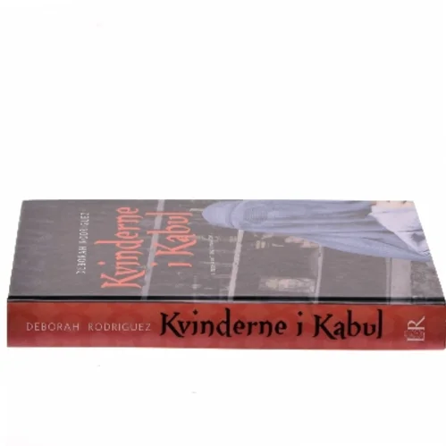 Kvinderne i Kabul af Deborah Rodriguez (Bog)