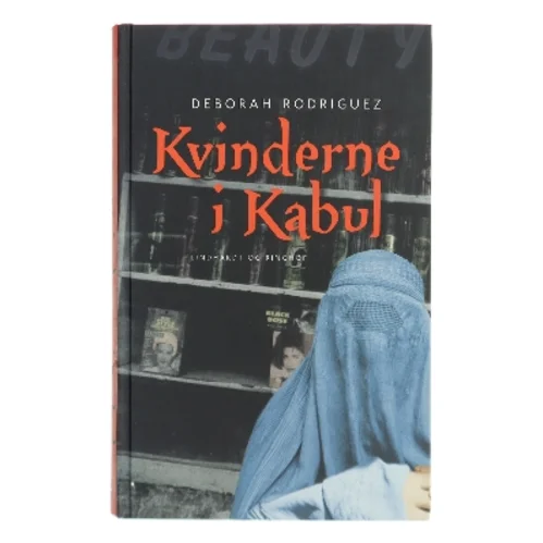 Kvinderne i Kabul af Deborah Rodriguez (Bog)