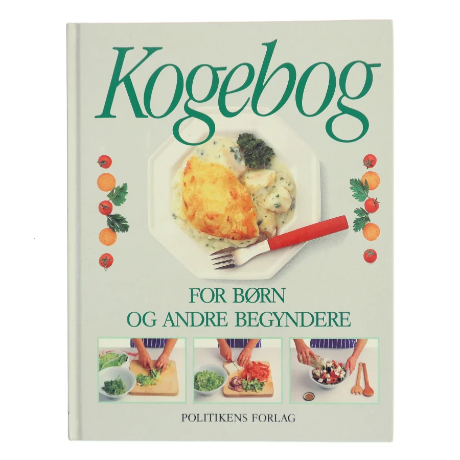 Kogebog for børn og andre begyndere af Angela Wilkes (Bog)