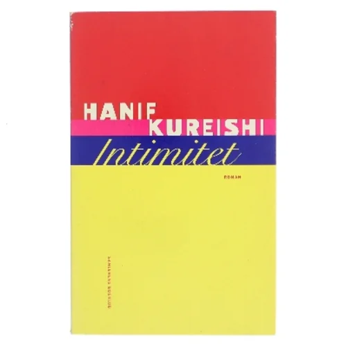 Intimitet af Hanif Kureishi (Bog)