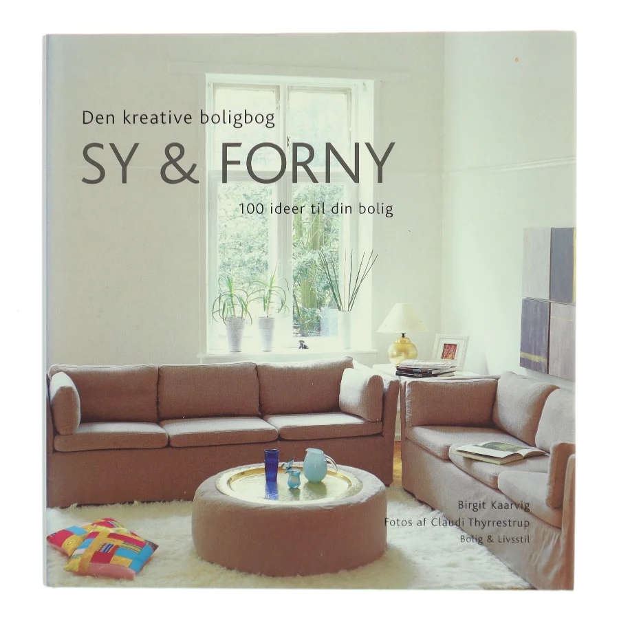 Sy & forny af Birgit Kaarvig (Bog)