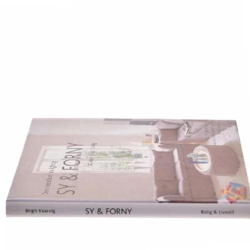 Sy & forny af Birgit Kaarvig (Bog)