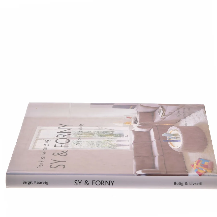 Sy & forny af Birgit Kaarvig (Bog)