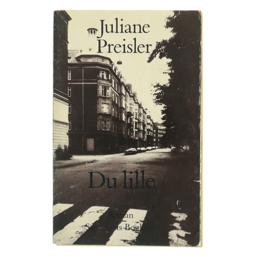 Du lille af Juliane Preisler (Bog)