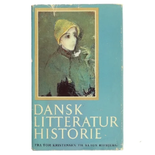 Dansk litteratur historie. Bind 4: Fra Tom Kristensen til Klaus Rifbjerg (Bog)