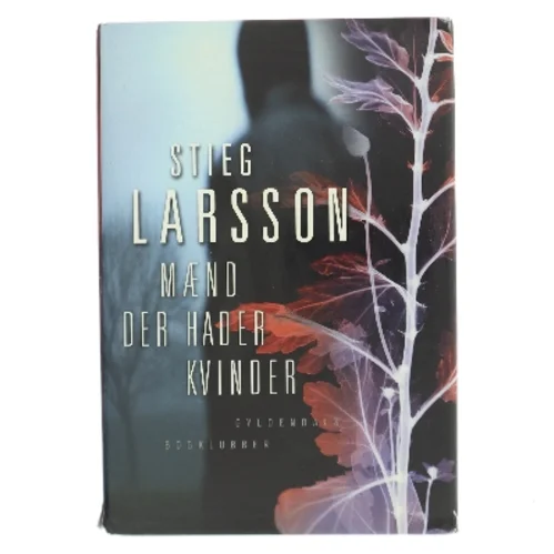 Mænd der hader kvinder af Stieg Larsson (Bog)
