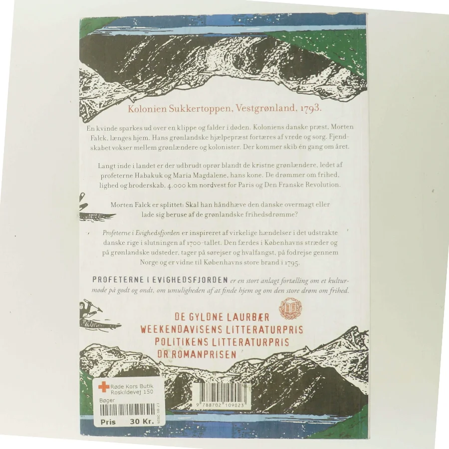 Profeterne i Evighedsfjorden : roman af Kim Leine (Bog)