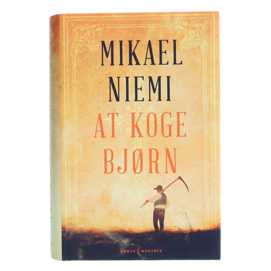 At koge bjørn af Mikael Niemi (Bog)