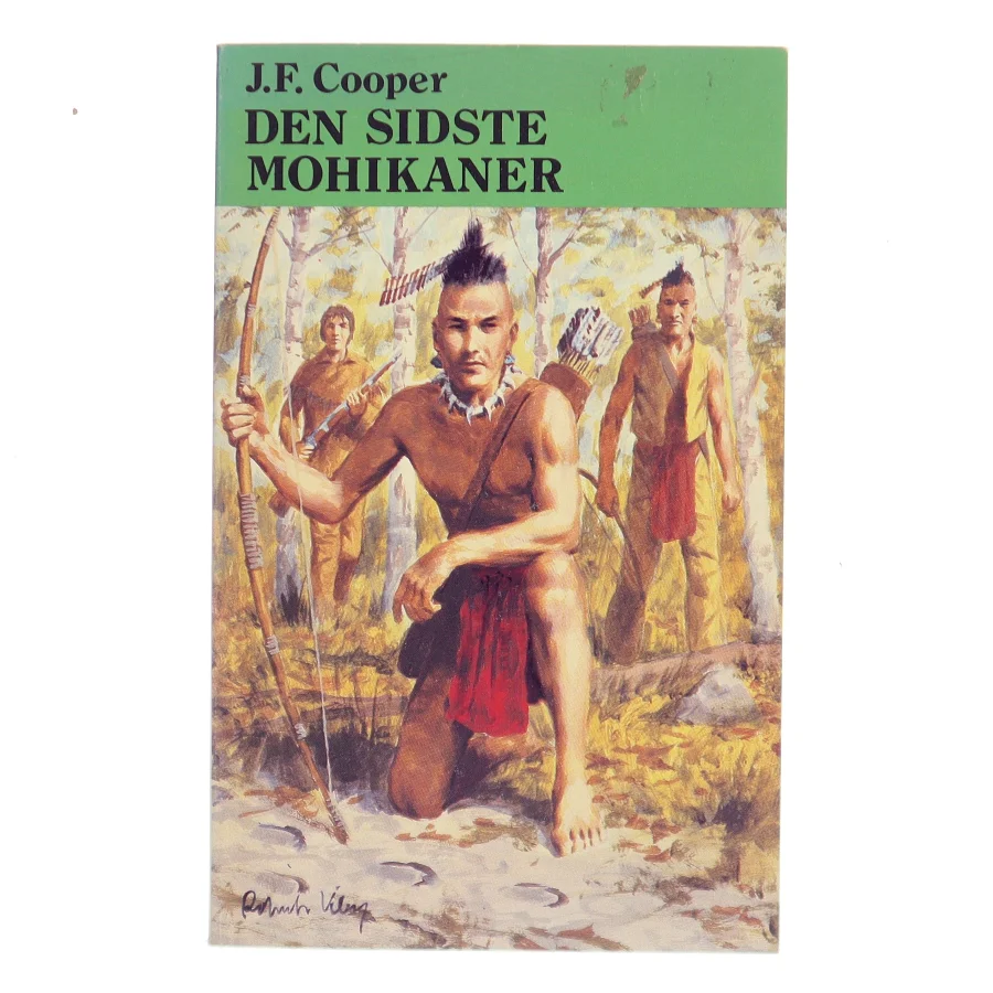 Den sidste mohikaner af J.F. Cooper (Bog)