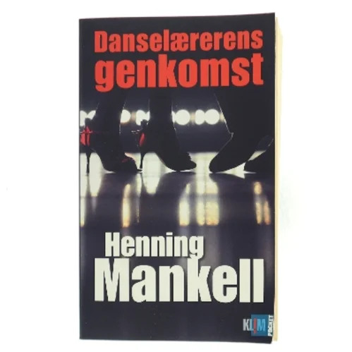 Danselærerens genkomst af Henning Mankell (Bog)