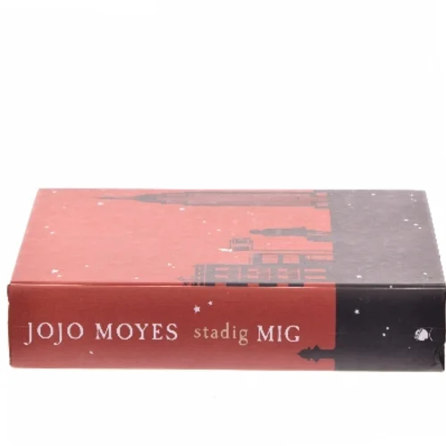 stadig MIG af Jojo Moyes (Bog)