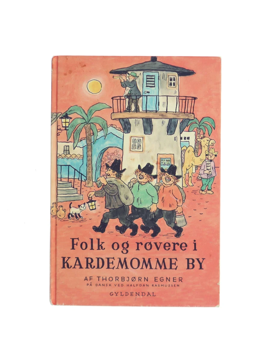 Forsiden af Folk og røvere i Kardemomme by af Thorbjørn Egner