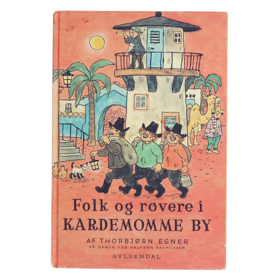 Folk og røvere i Kardemomme by af Thorbjørn Egner (Bog)