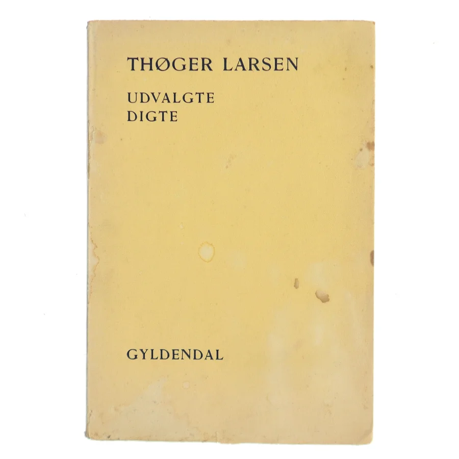 Udvalgte digte af Thøger Larsen (Bog)