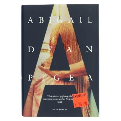 Pige A : roman af Abigail Dean (Bog)