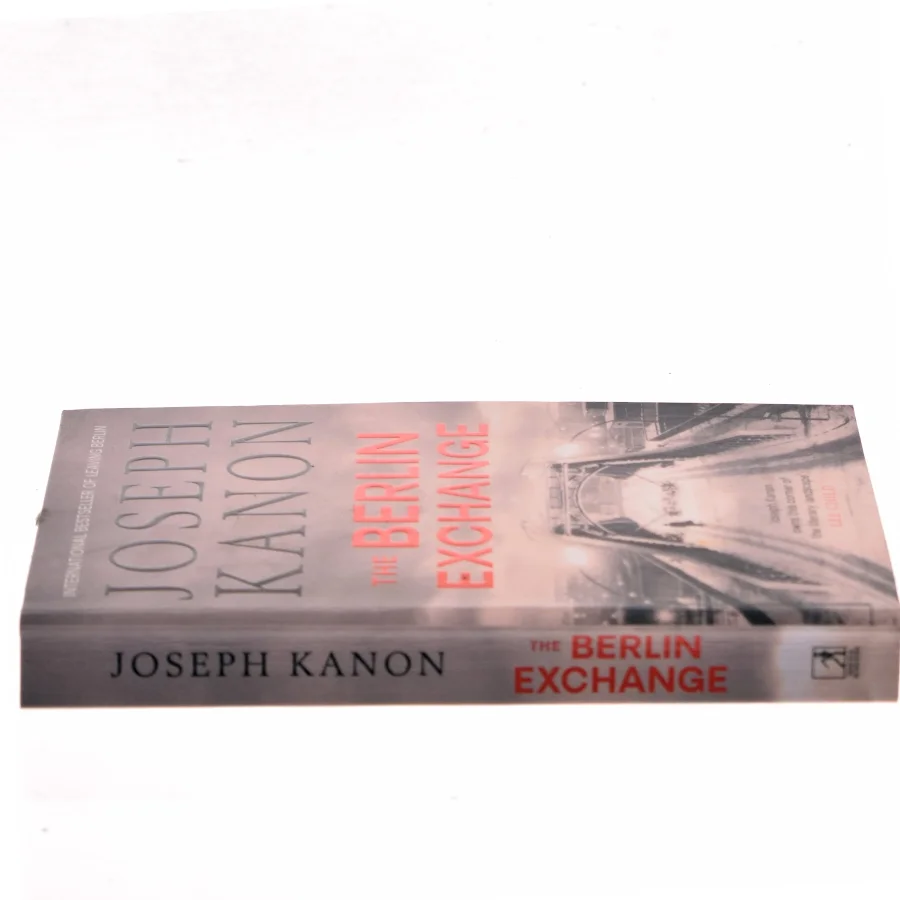 The Berlin Exchange af Joseph Kanon (Bog)
