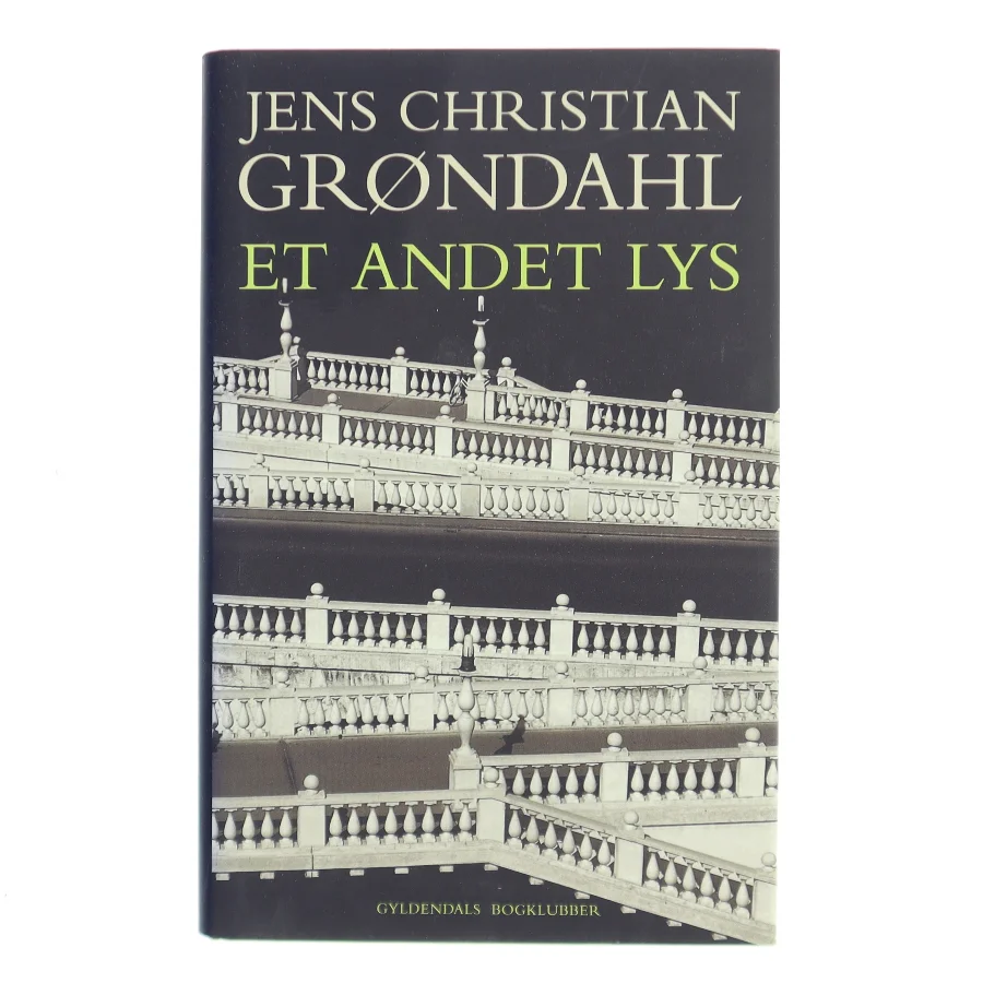 Et andet lys : roman af Jens Christian Grøndahl (Bog)