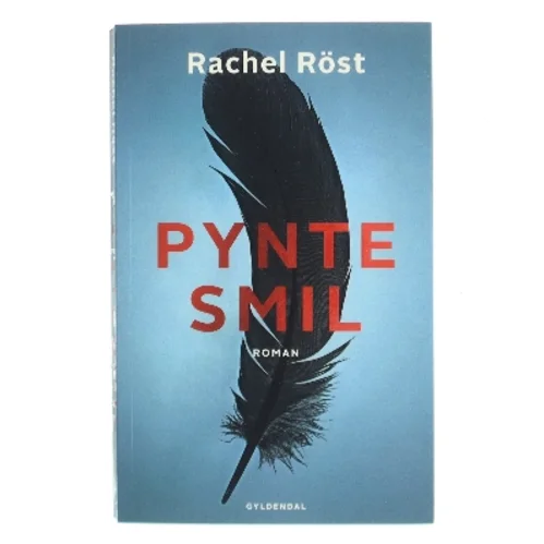 Pyntesmil : roman af Rachel Röst (Bog)