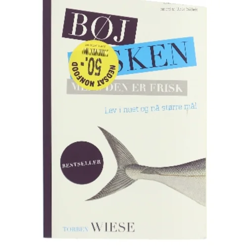 Bøj fisken mens den er frisk af Torben Wiese (Bog)
