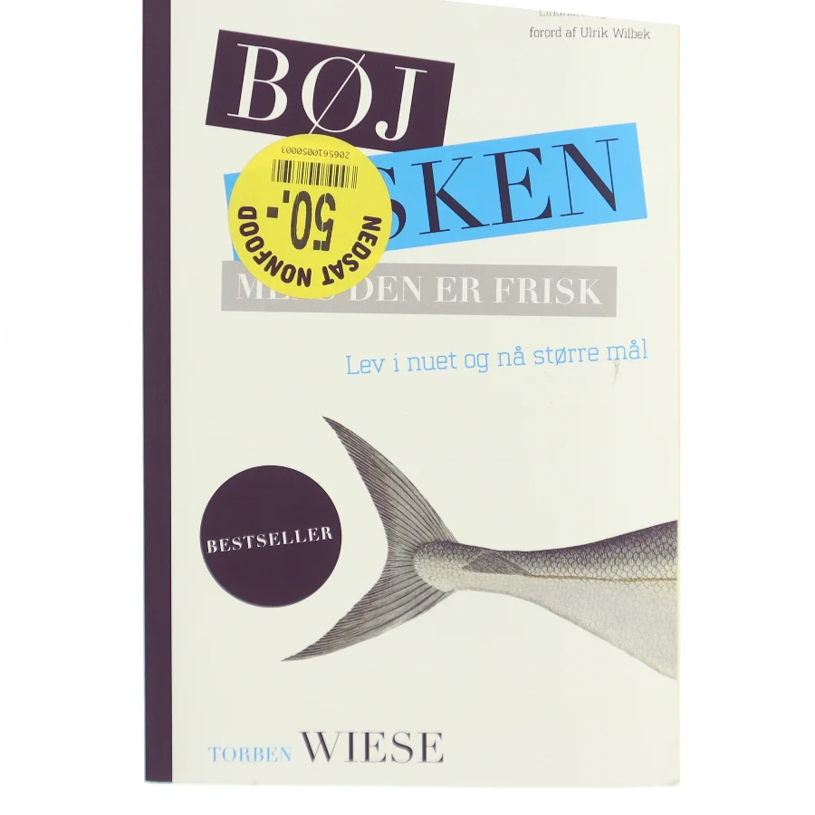 Bøj fisken mens den er frisk af Torben Wiese (Bog)