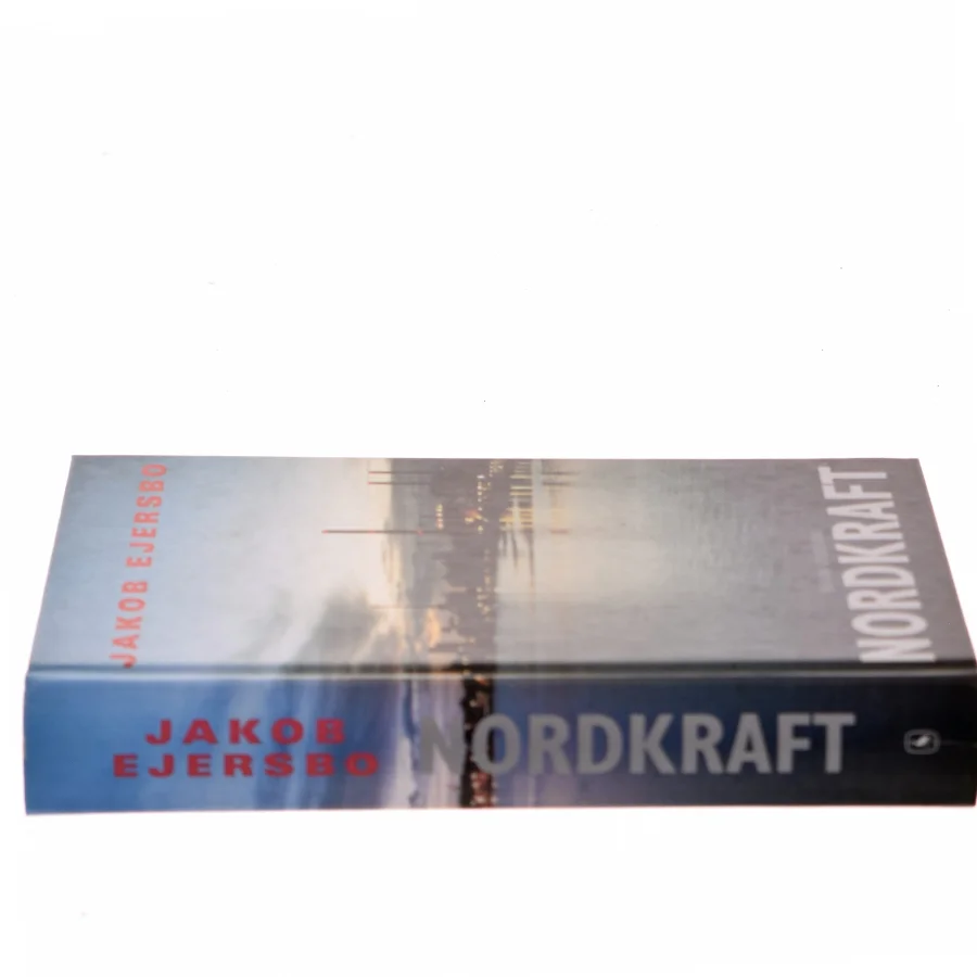 Nordkraft : roman af Jakob Ejersbo (Bog)