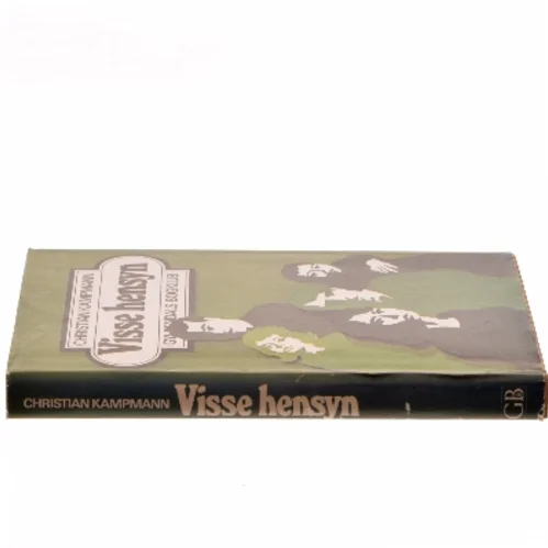 Visse hensyn af Christian Kampmann (Bog)