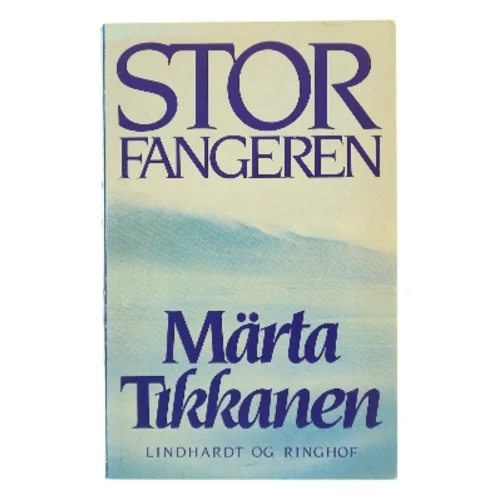 Storfangeren af Märta Tikkanen (Bog)