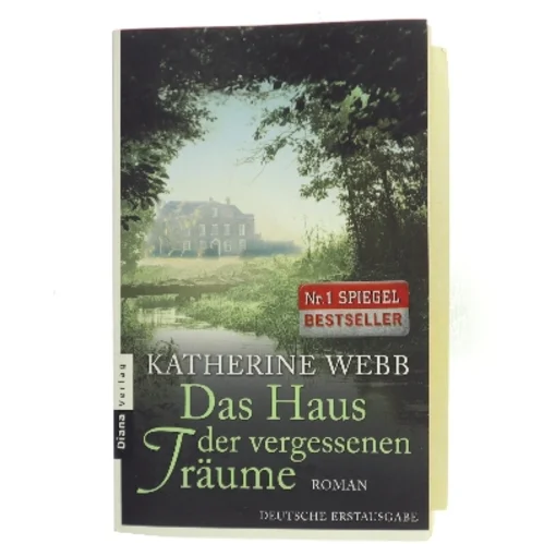 Das Haus der vergessenen Träume af Katherine Webb (Bog)