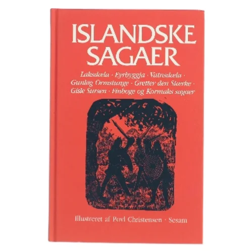 Islandske sagaer. Bind 2 (Ill. Povl Christensen) af Povl Christensen (Bog)
