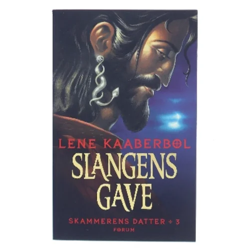 Slangens gave af Lene Kaaberbøl (Bog)
