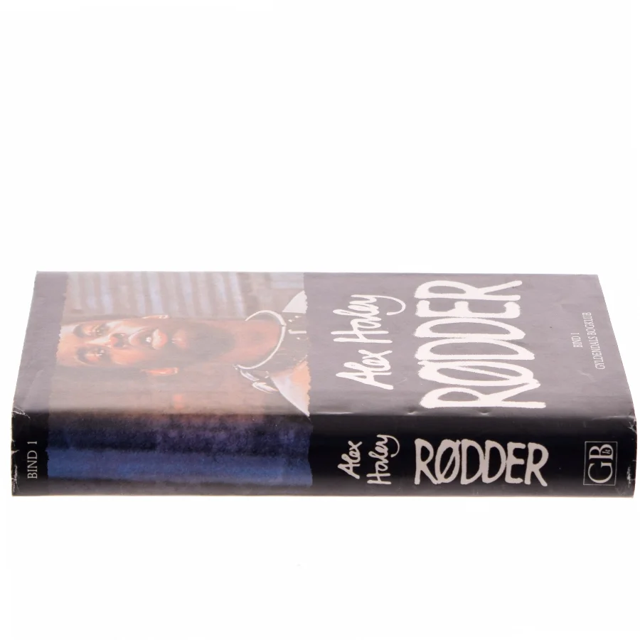 Rødder. Bind 1 af Alex Haley (Bog)