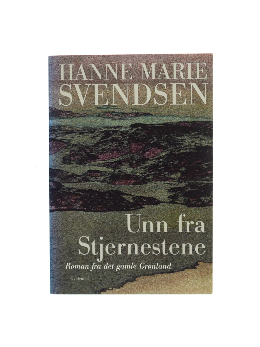 Forsiden af Unn fra Stjernestene af Hanne Marie Svendsen