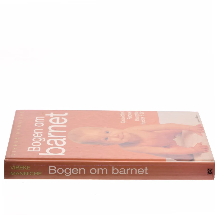 Bogen om barnet af Vibeke Manniche (Bog)