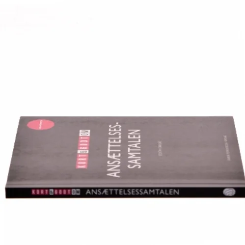 Kort & godt om ansættelsessamtalen af Edith Kahlke (Bog)