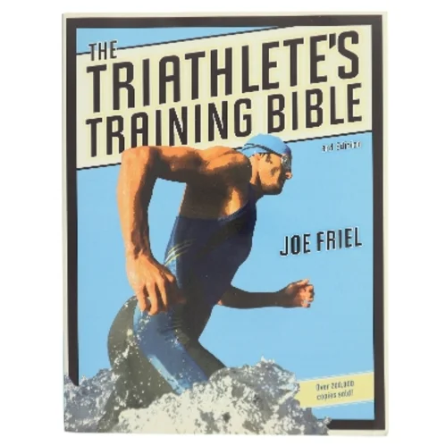The triathlete's training bible af Joe Friel (Bog)
