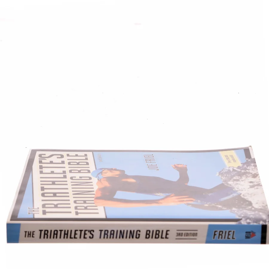 The triathlete's training bible af Joe Friel (Bog)