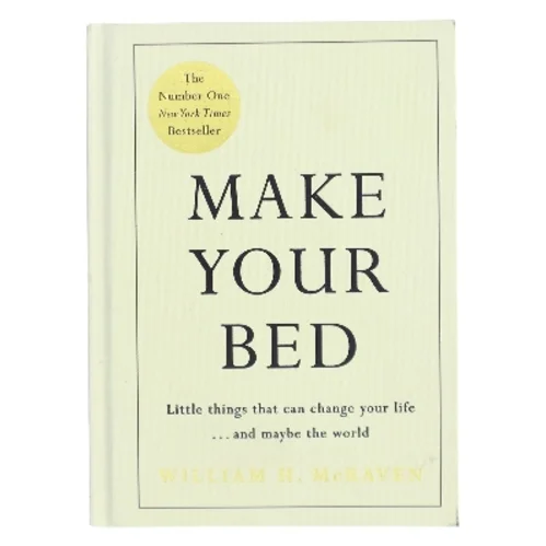 Make Your Bed af William H. McRaven (Bog)