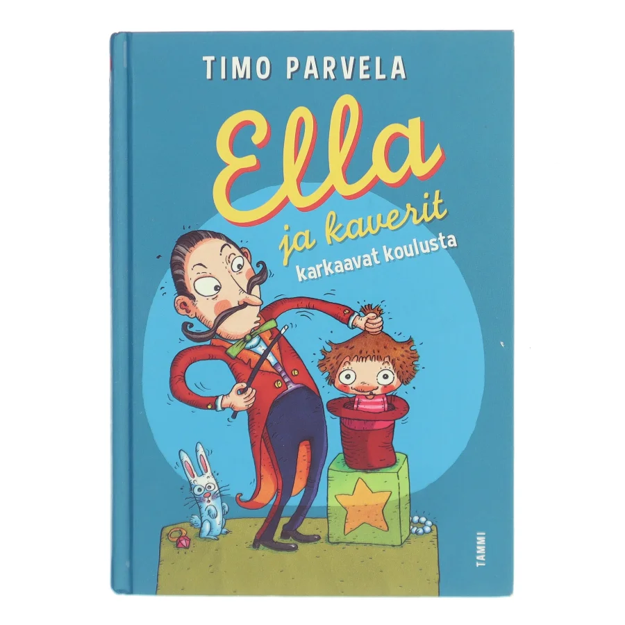 Ella ja kaverit karkaavat koulusta af Timo Parvela (Bog)