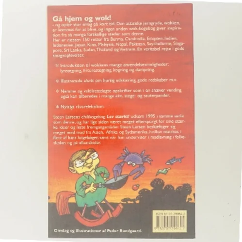 Gå hjem og wok af Steen Larsen (f. 1946) (Bog)