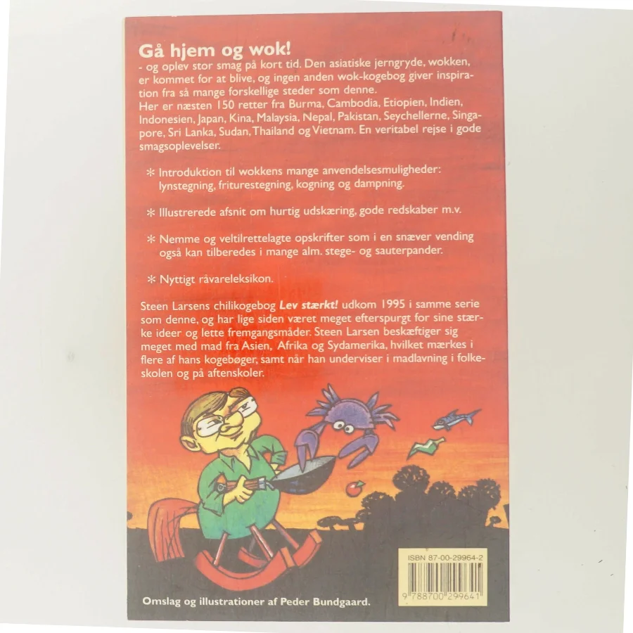 Gå hjem og wok af Steen Larsen (f. 1946) (Bog)