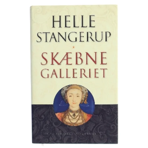 Skæbnegalleriet af Helle Stangerup (Bog)