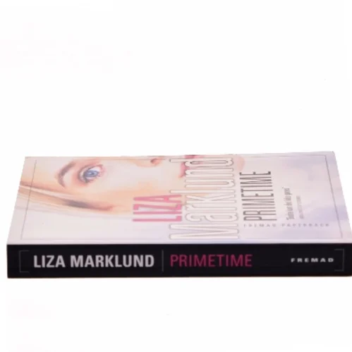 Liza Marklund D"NISCH - Primetime Prime Time af Liza Marklund (Bog)