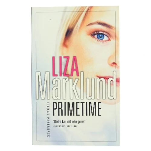 Liza Marklund D"NISCH - Primetime Prime Time af Liza Marklund (Bog)