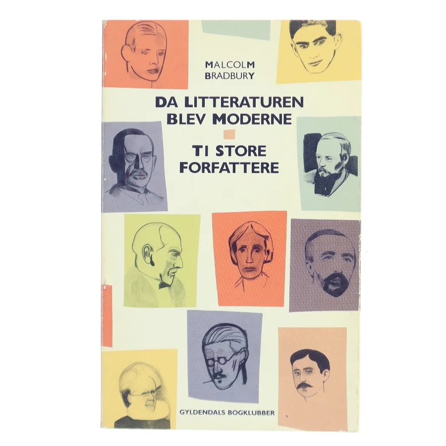 Da litteraturen blev moderne af Malcolm Bradbury (Bog)