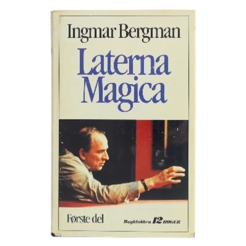 Laterna Magica af Ingmar Bergman (Bog)