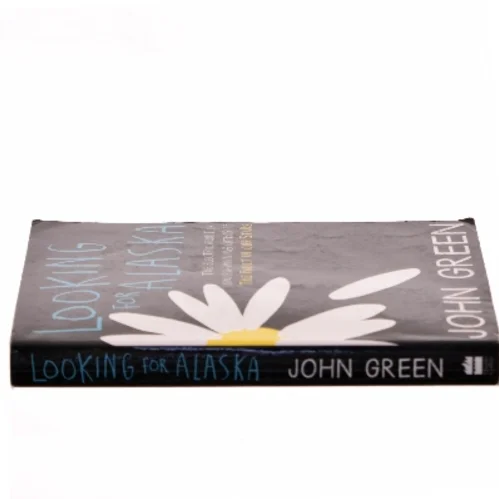 Looking for Alaska af John Green (Bog)