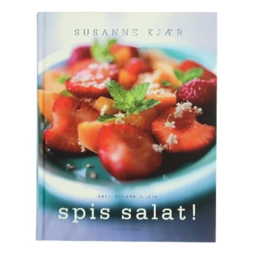 Spis salat! af Susanne Kjær (Bog)