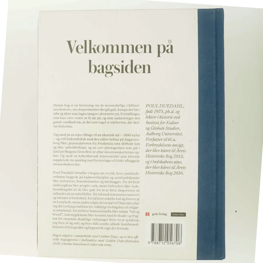 Velkommen på bagsiden : Danmarkshistorien på vrangen af Poul Duedahl (Bog)