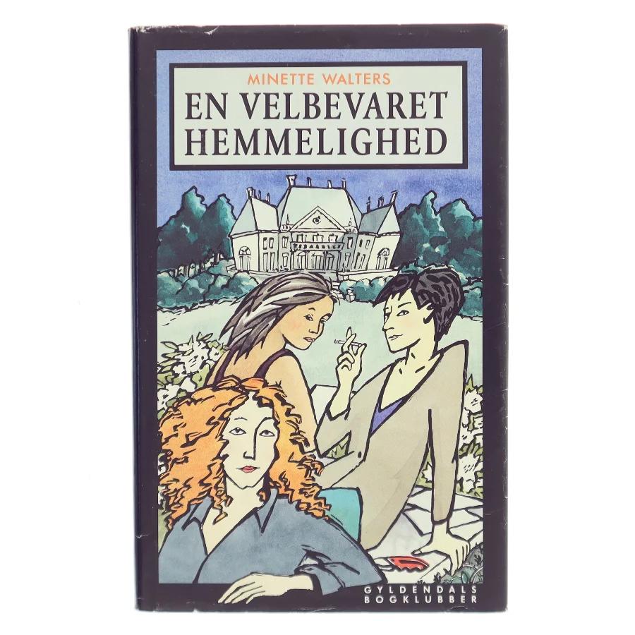 En velbevaret hemmelighed af Minette Walters (Bog)