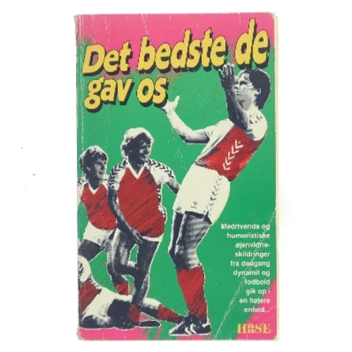 Det bedste de gav os (Bog)